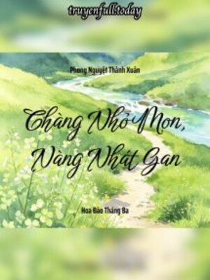 Chàng Nhỏ Mọn, Nàng Nhát Gan