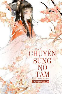 Chuyên Sủng Nô Tâm