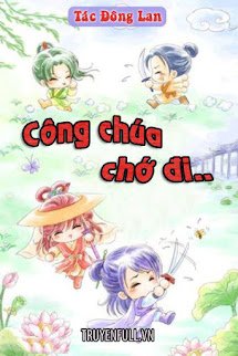 Công Chúa Chớ Đi