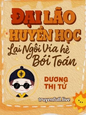 Đại Lão Huyền Học Lại Ngồi Vỉa Hè Bói Toán
