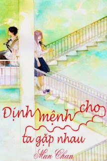 Định Mệnh Cho Ta Gặp Nhau