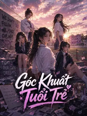 Góc Khuất Tuổi Trẻ