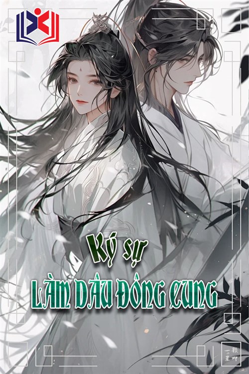Ký Sự Làm Dâu Đông Cung