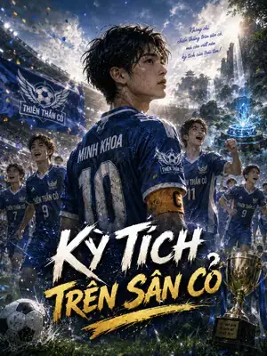 Kỳ Tích Trên Sân Cỏ
