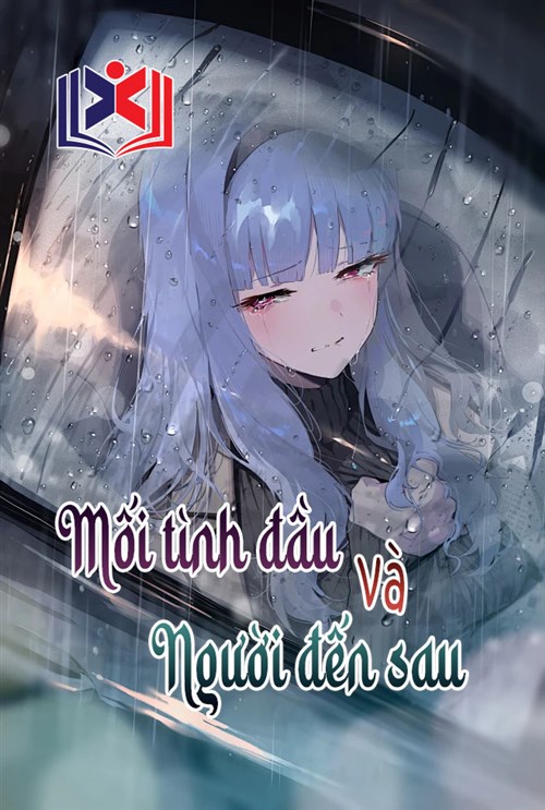 Mối tình đầu và Người đến sau