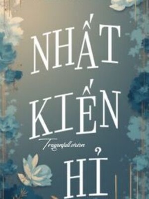 Nhất Kiến Hỉ - Bán Thổ Vân
