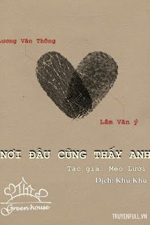 Nơi Đâu Cũng Thấy Anh