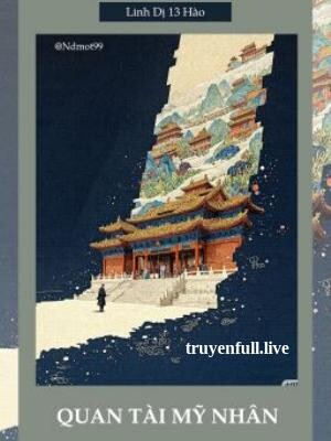 Quan Tài Mỹ Nhân - Linh Dị 13 Hào