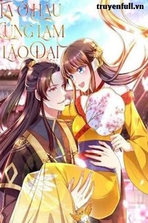 Ta Ở Hậu Cung Đương Đại Lão