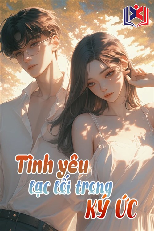 Tình Yêu Lạc Lối Trong Ký Ức