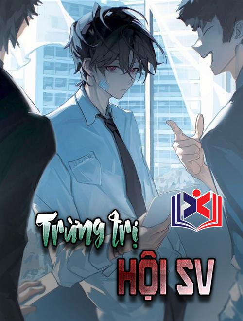 Trừng Trị Hội Sinh Viên Rác Rưởi