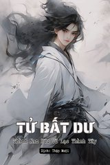 Tử Bất Dư (Dịch)