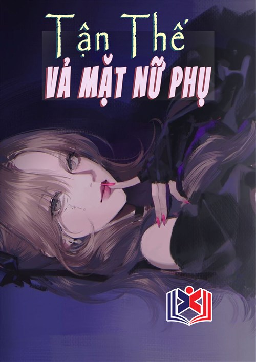 Vả Mặt Nữ Phụ Tận Thế
